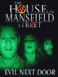 电影：曼斯菲尔德街2：恶邻