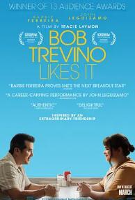 电影：鲍勃·特雷维尼奥喜欢它
